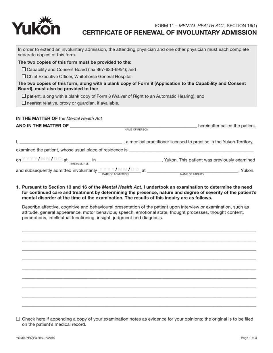 Form 11 (YG3997) Certificate of Renewal of Involuntary Admission - Yukon, Canada, Page 1