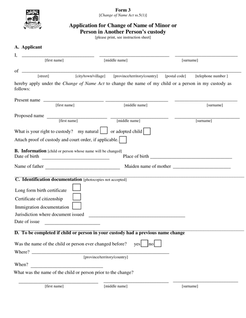 Form 3 Application for Change of Name of Minor or Person in Another Person's Custody - Prince Edward Island, Canada