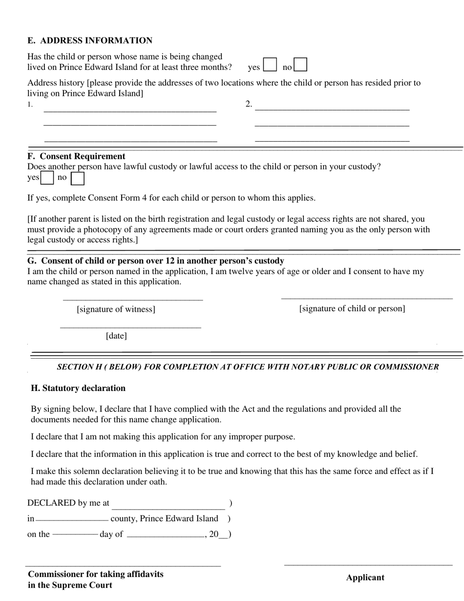 Form 3 Application for Change of Name of Minor or Person in Another Persons Custody - Prince Edward Island, Canada, Page 2