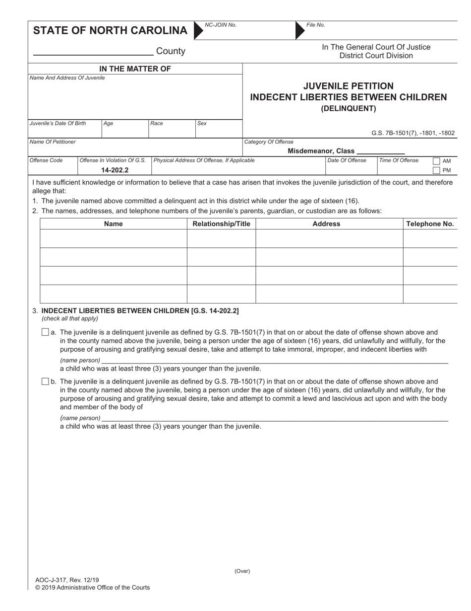 Form AOC-J-317 Juvenile Petition Indecent Liberties Between Children (Delinquent) - North Carolina, Page 1