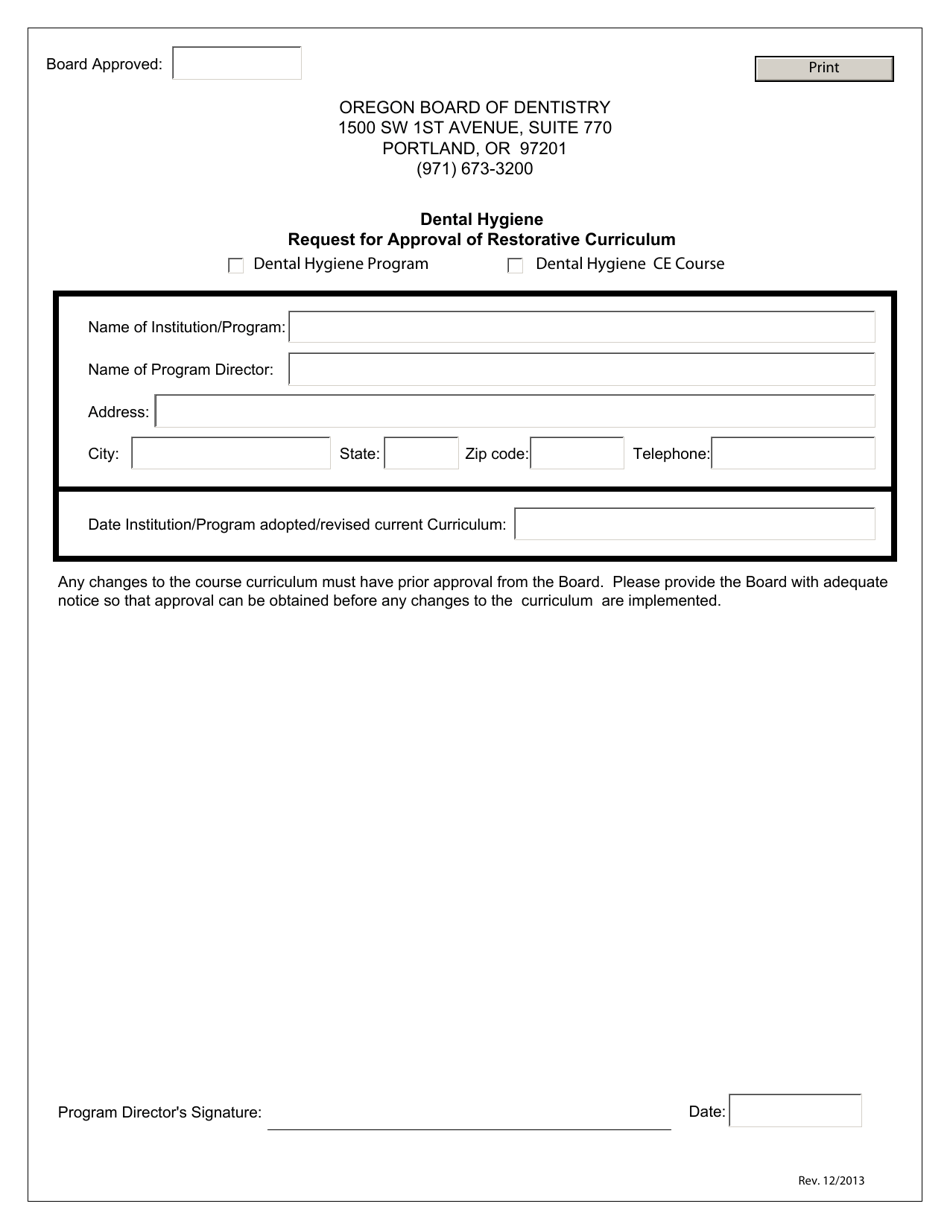 Oregon request for Approval of Dental Hygiene Restorative Curriculum