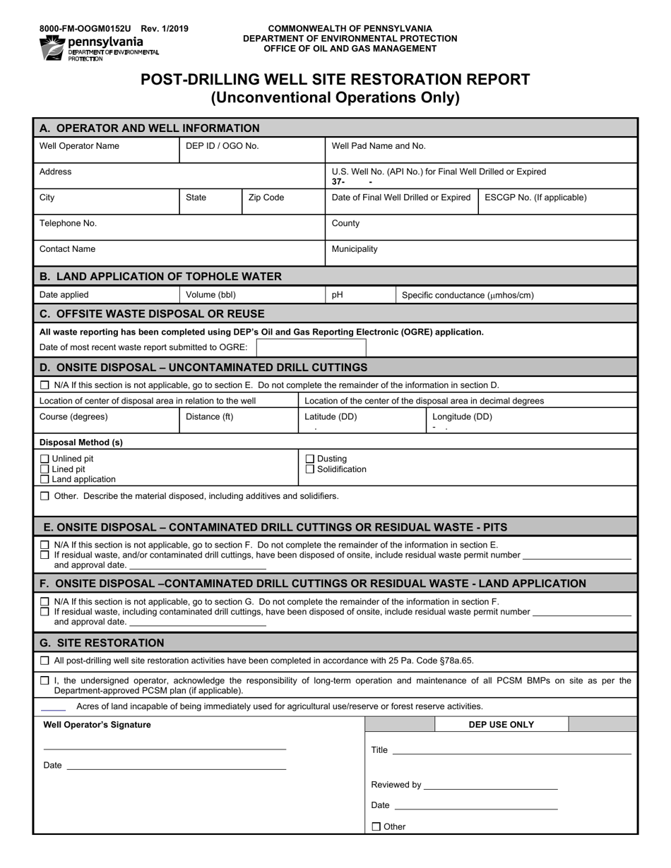 Form 8000-FM-OOGM0152U Post-drilling Well Site Restoration Report (Unconventional Operations Only) - Pennsylvania, Page 1