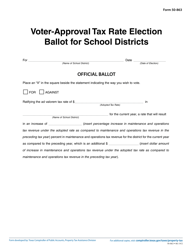 Document preview: Form 50-863 Voter-Approval Tax Rate Election Ballot for School Districts - Texas