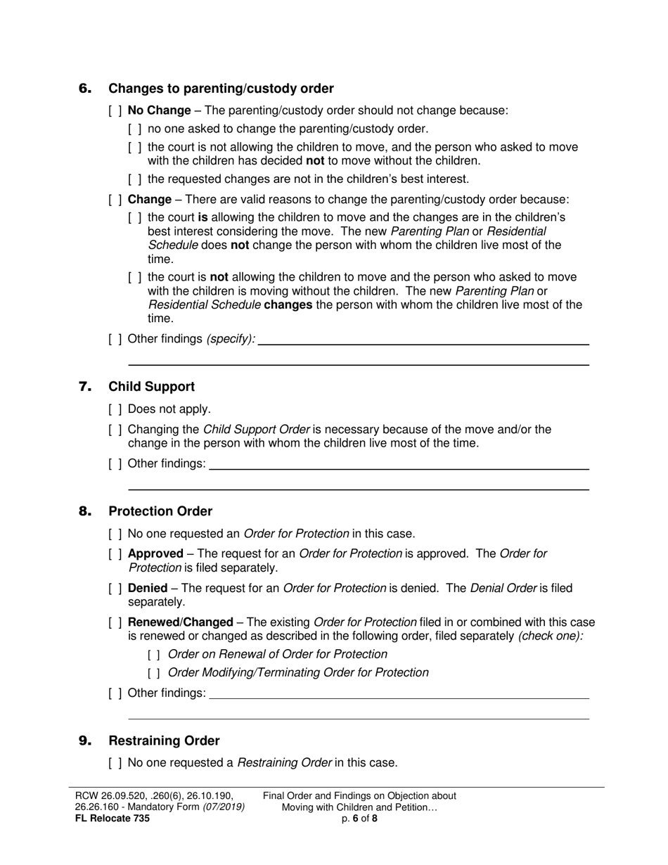 Form FL Relocate735 Final Order and Findings on Objection About Moving With Children and Petition About Changing a Parenting / Custody Order (Relocation) - Washington, Page 6