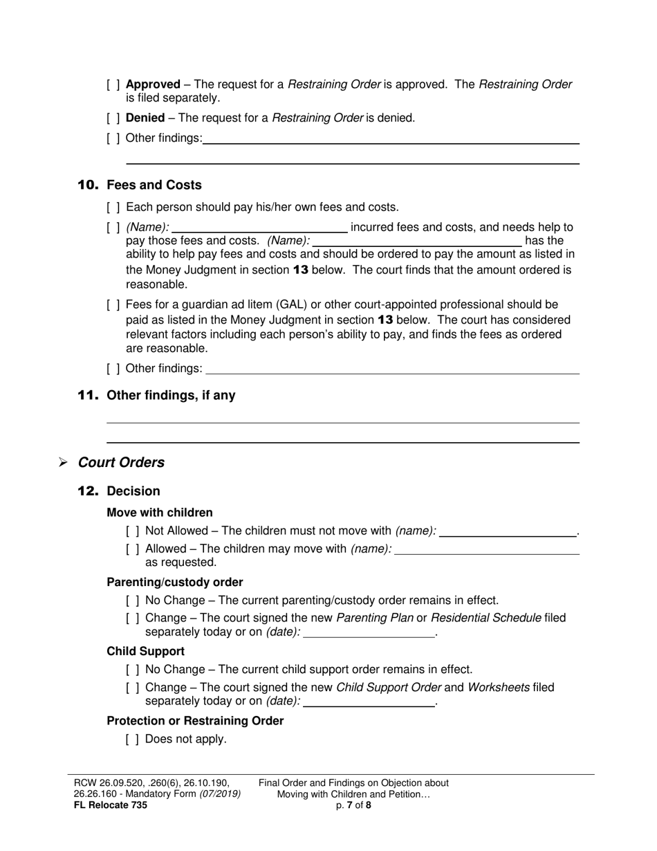 Form FL Relocate735 Final Order and Findings on Objection About Moving With Children and Petition About Changing a Parenting / Custody Order (Relocation) - Washington, Page 7