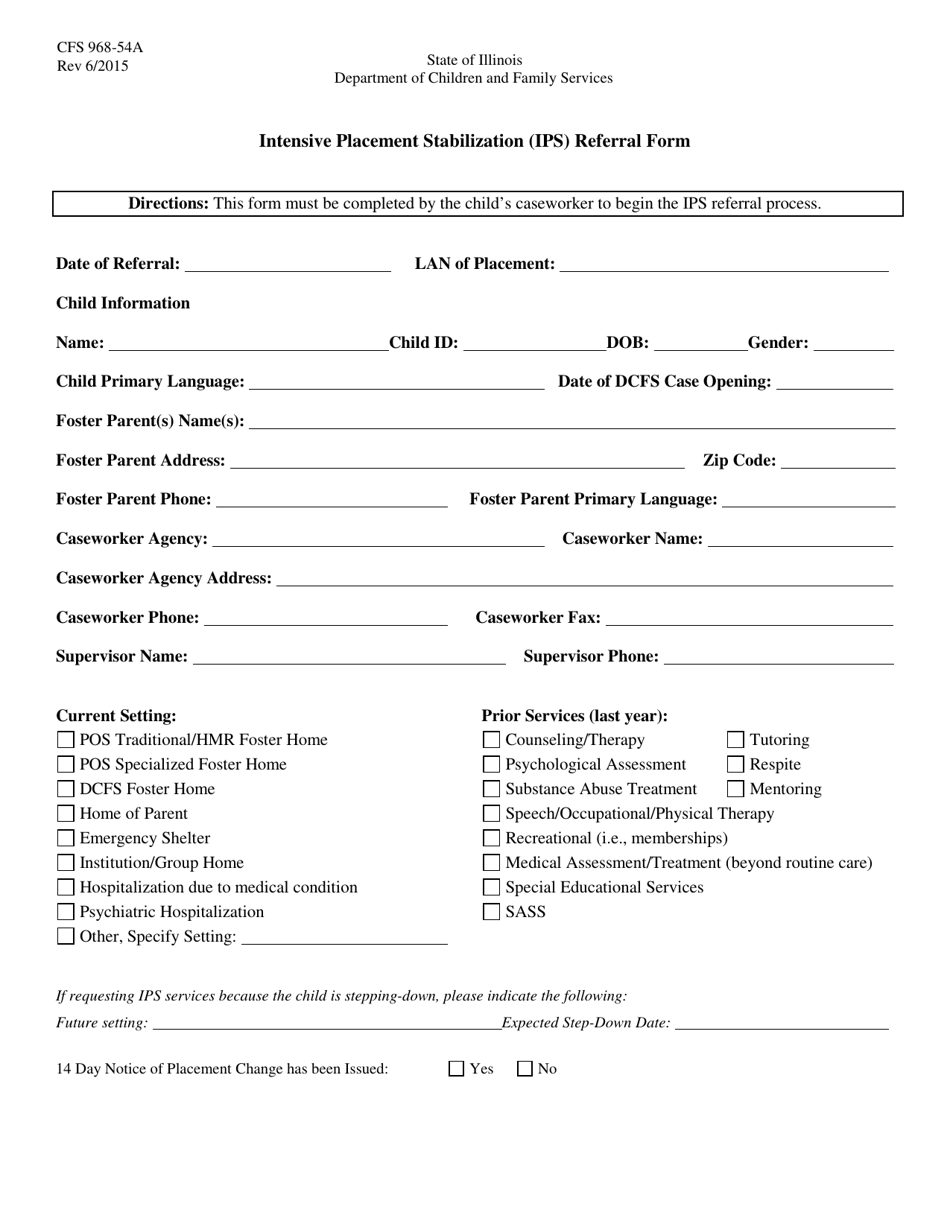 Form CFS968-54A Intensive Placement Stabilization (Ips) Referral Form - Illinois, Page 1