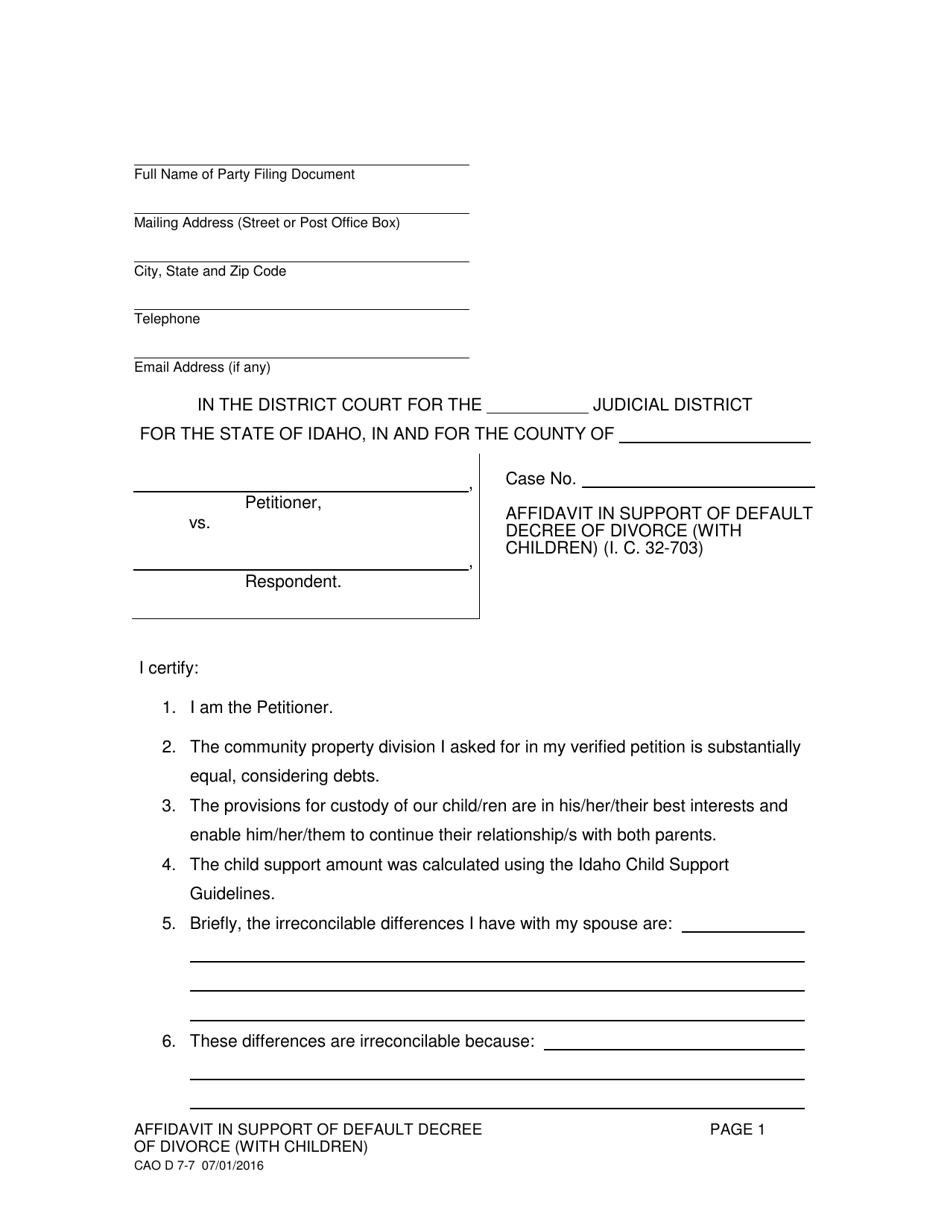 Form CAO D7-7 Affidavit in Support of Default Decree of Divorce (With Children) (I. C. 32-703) - Idaho, Page 1