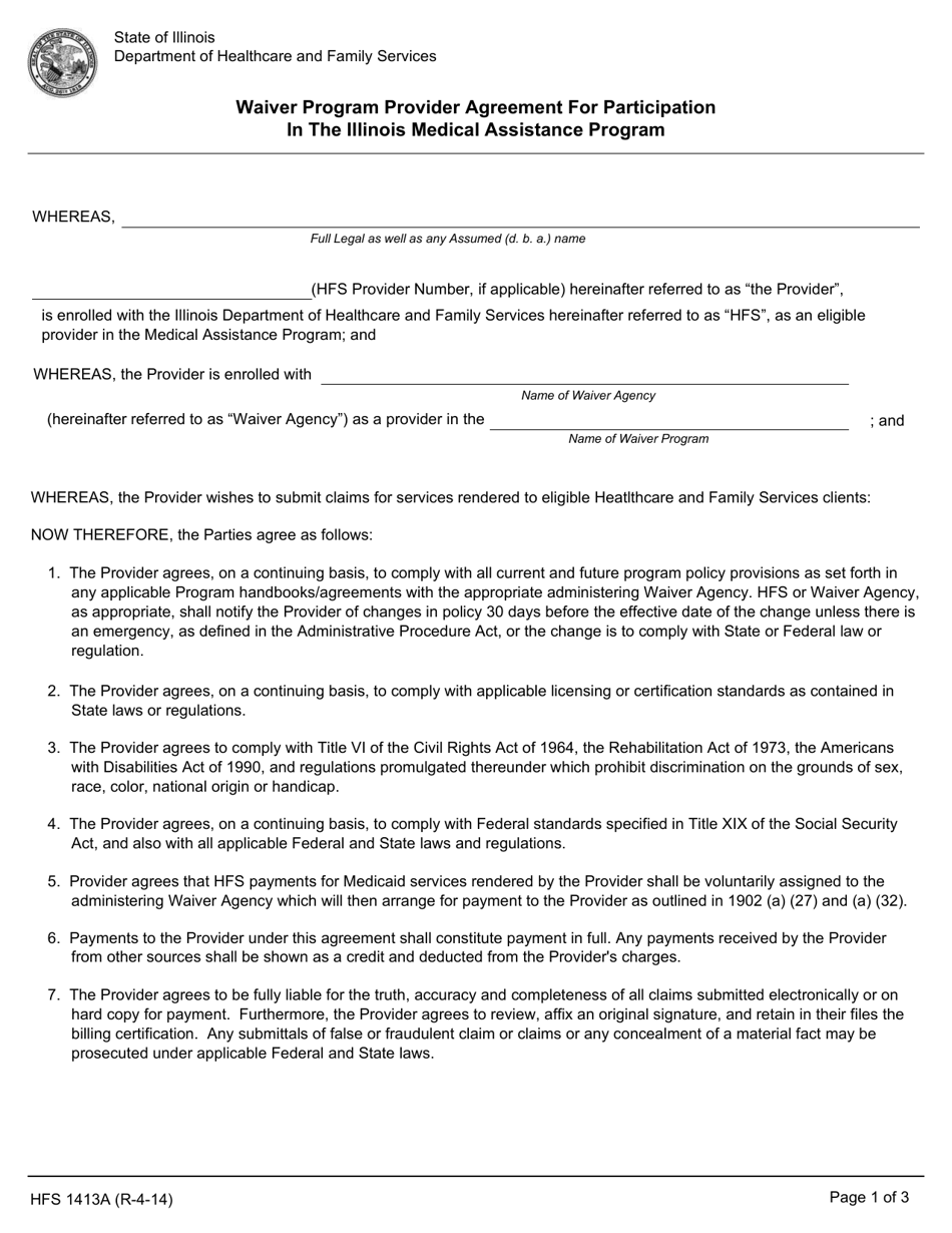 Form HFS1413A Waiver Program Provider Agreement for Participation in the Illinois Medical Assistance Program - Illinois, Page 1