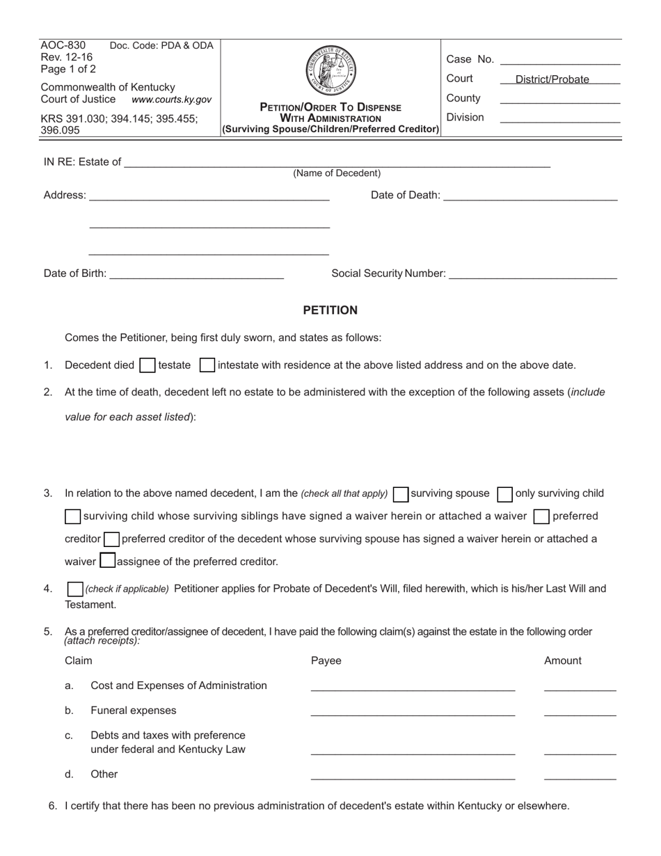 Form AOC-830 Petition / Order to Dispense With Administration (Surviving Spouse / Children / Preferred Creditor) - Kentucky, Page 1