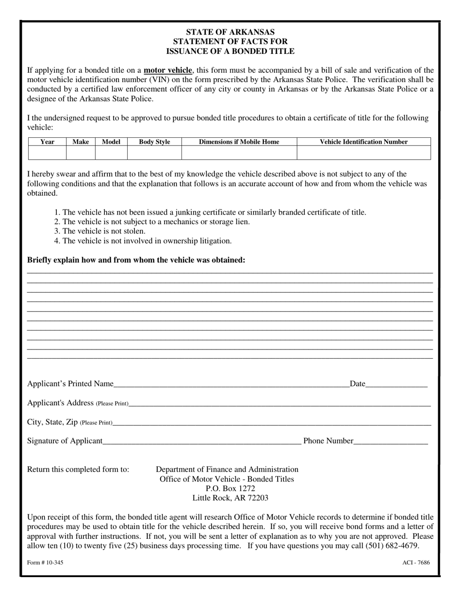 Form 10-345 Statement of Facts for Issuance of a Bonded Title - Arkansas, Page 1