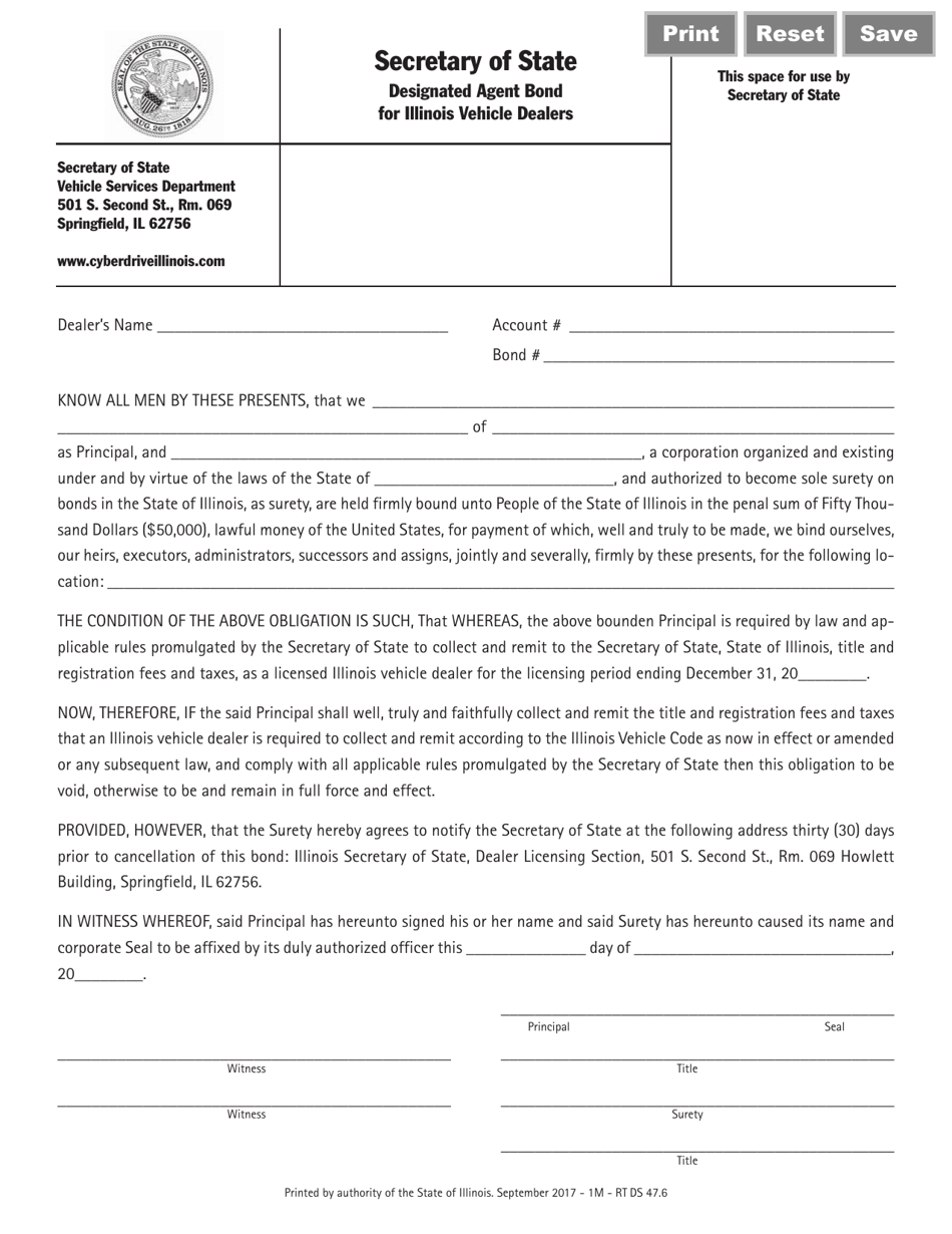 Form RT DS47 Designated Agent Bond for Illinois Vehicle Dealers - Illinois, Page 1