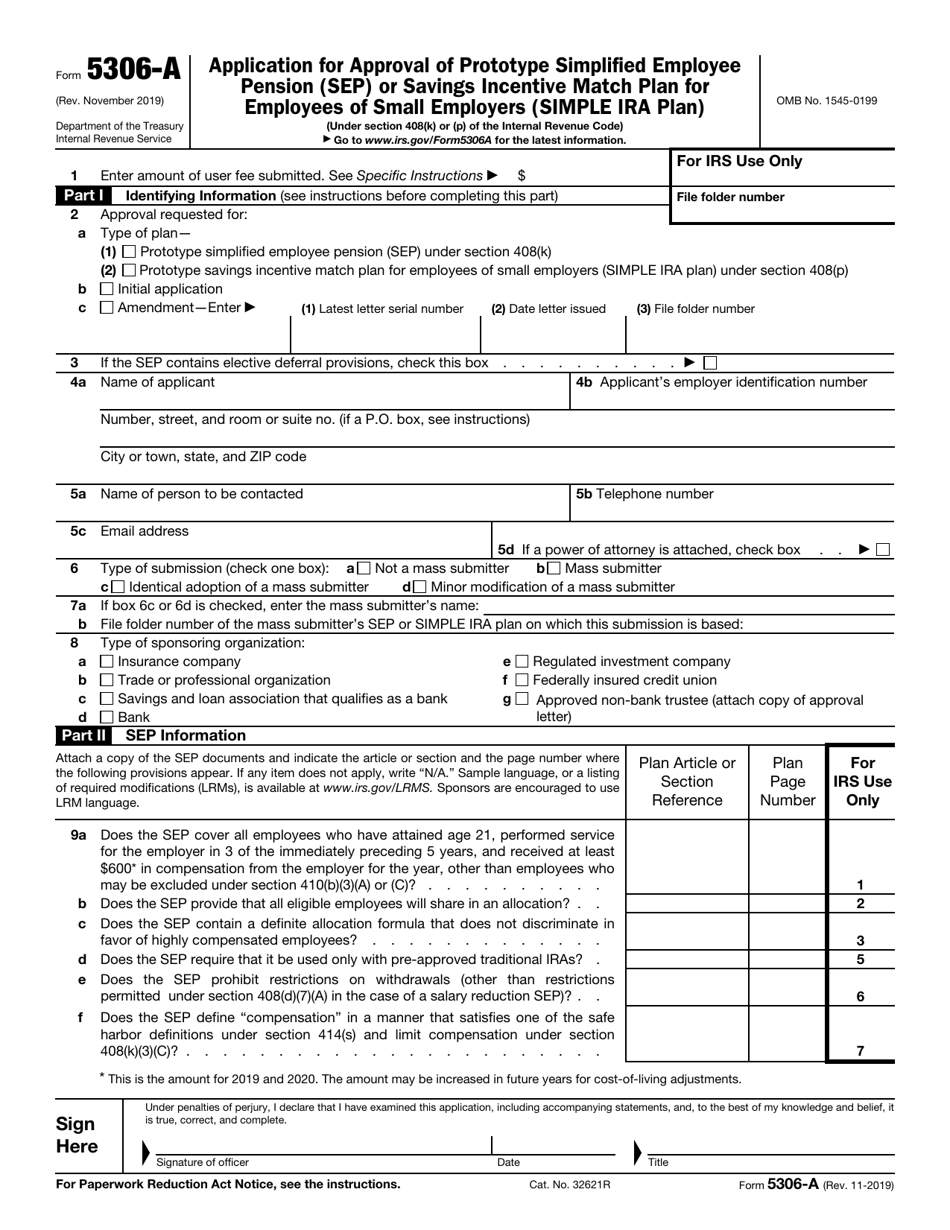 IRS Form 5306-A Application for Approval of Prototype Simplified Employee Pension (Sep) or Savings Incentive Match Plan for Employees of Small Employers (Simple Ira Plan), Page 1