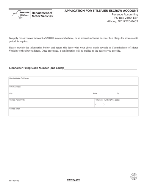 Form ELT-3 Application for Title/Lien Escrow Account - New York