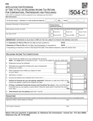 Document preview: Form 504-C Application for Extension of Time to File an Oklahoma Income Tax Return for Corporations, Partnerships and Fiduciaries - Oklahoma
