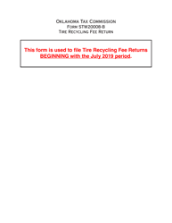 Document preview: Form STW20008-B Tire Recycling Fee Return - Oklahoma