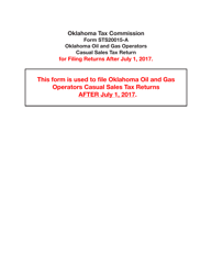Form STS-20015-A &quot;Oklahoma Oil and Gas Operators Casual Sales Tax Return (For Filing Returns After July 1, 2017)&quot; - Oklahoma