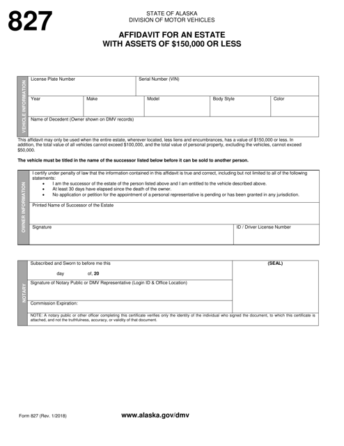 Form 827 Affidavit for an Estate With Assets of $150,000 or Less - Alaska