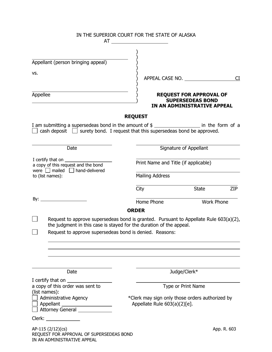 Form AP-115 Request for Approval of Supersedeas Bond in an Administrative Appeal - Alaska, Page 1