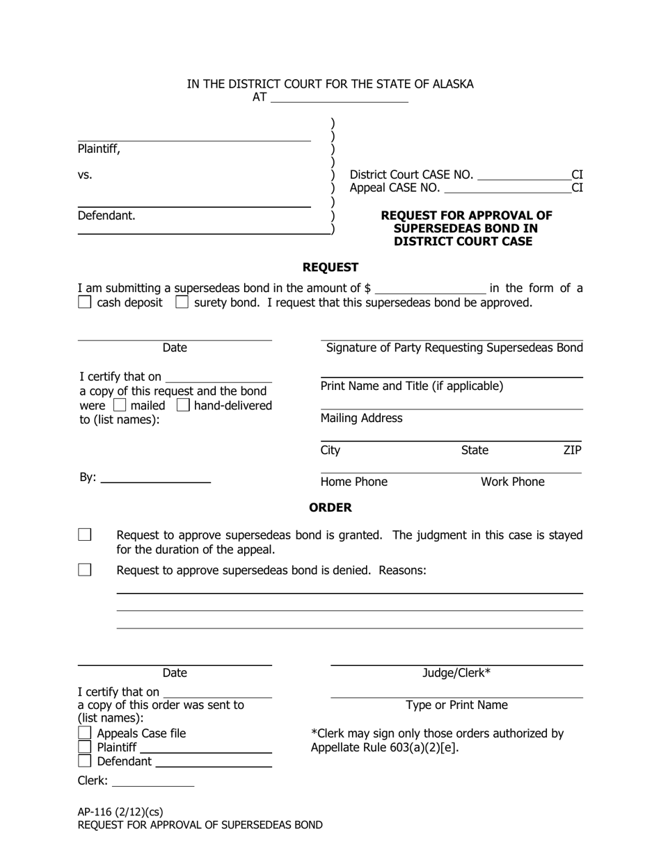 Form AP-116 Request for Approval of Supersedeas Bond in District Court Case - Alaska, Page 1