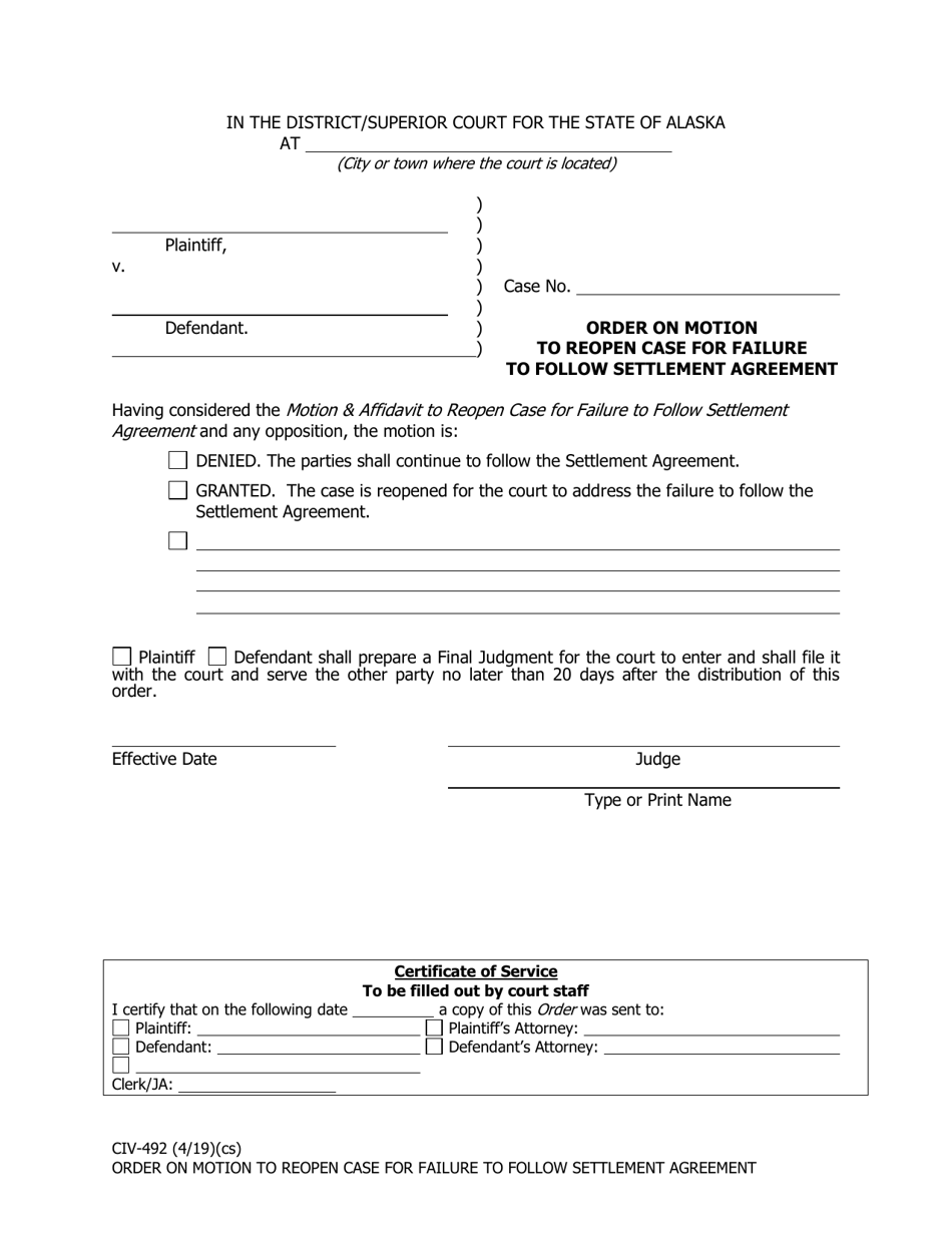 Form CIV-492 Order on Motion to Reopen Case for Failure to Follow Settlement Agreement - Alaska, Page 1