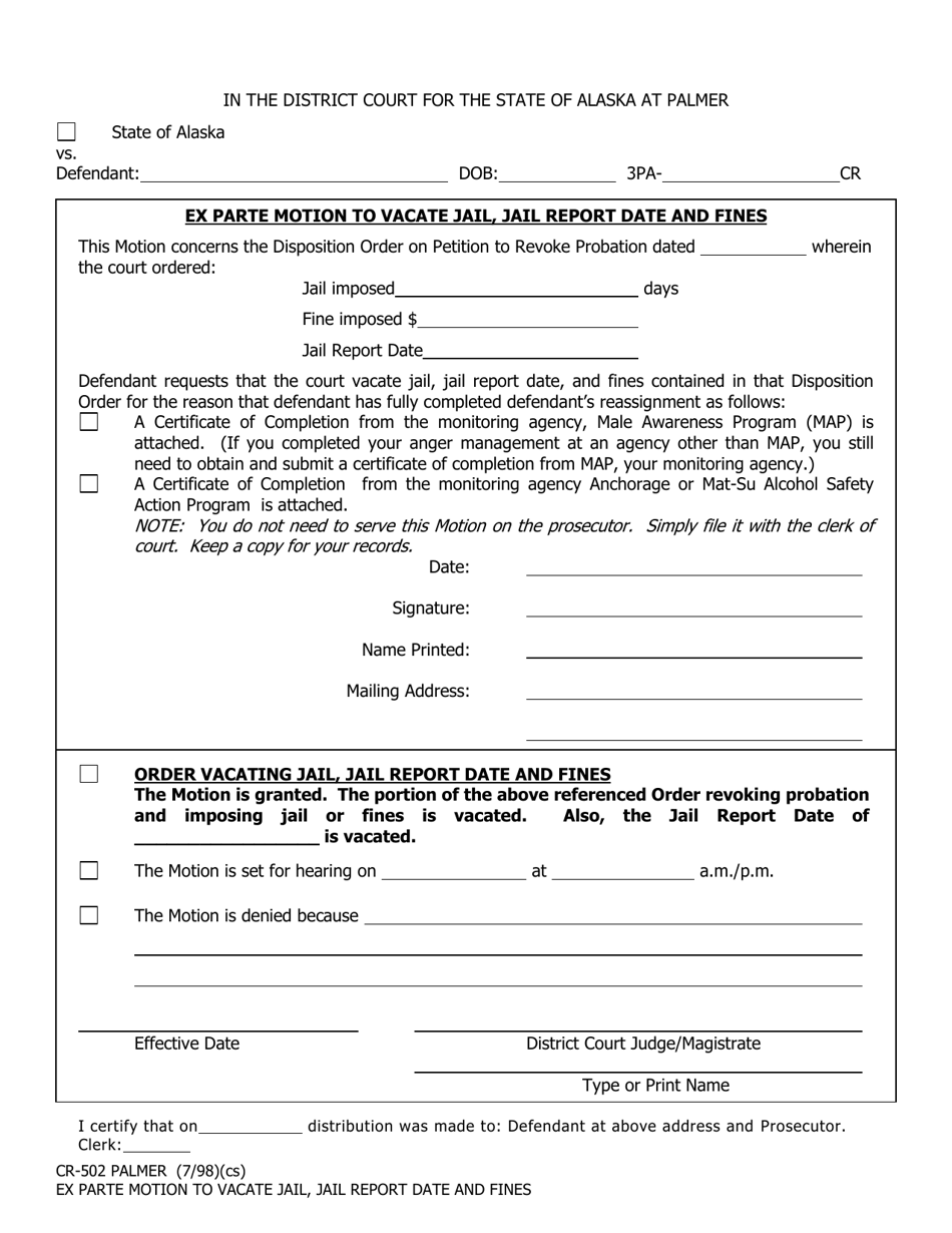 Form CR-502 Ex Parte Motion to Vacate Jail, Jail Report Date and Fines - Palmer, Alaska, Page 1