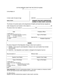 Document preview: Form DL-168 Request for Post-disposition Change to New Court Location - Alaska