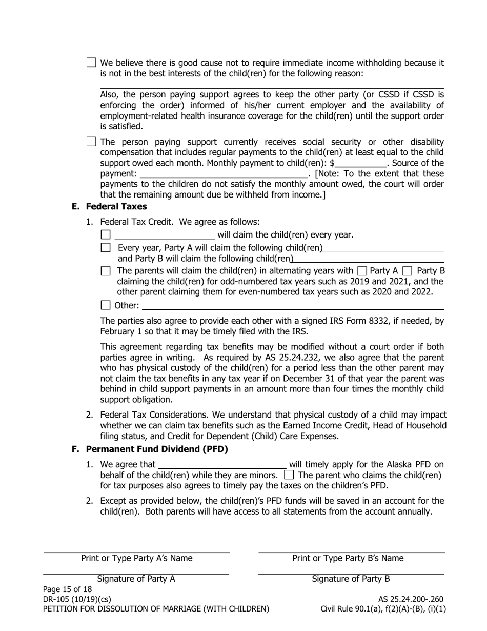 Form DR-105 Petition for Dissolution of Marriage (With Children) - Alaska, Page 15