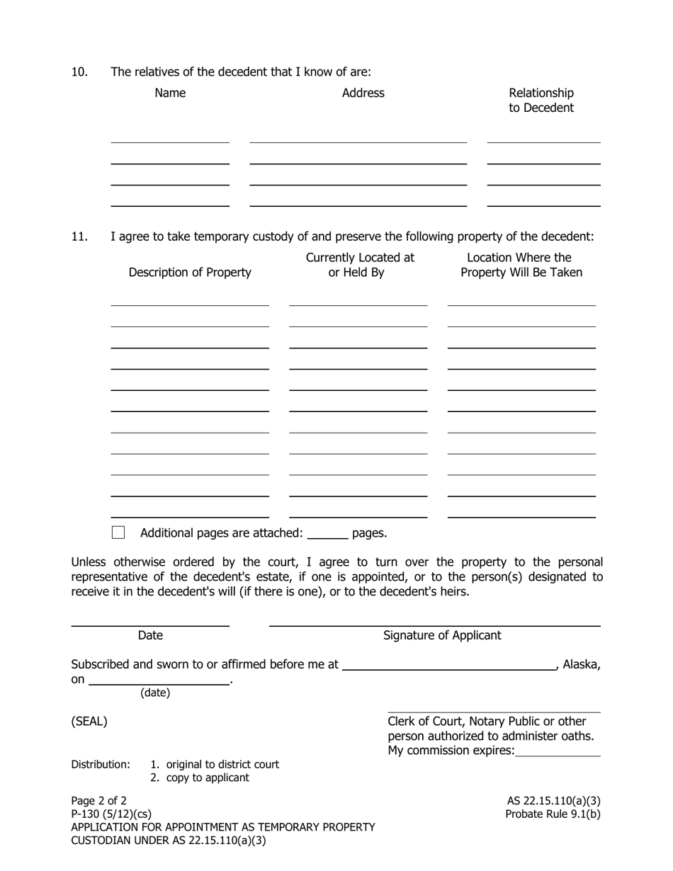 Form P-130 Application for Appointment as Temporary Property Custodian Under as 22.15.110(A)(3) - Alaska, Page 2