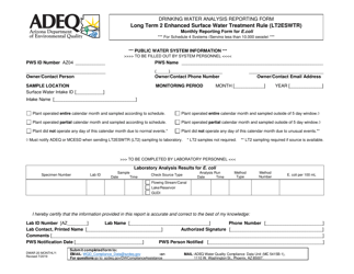 Document preview: Form DWAR20 MONTHLY Long Term 2 Enhanced Surface Water Treatment Rule (Lt2eswtr) Monthly Reporting Form for E.coli for Schedule 4 Systems (Serving Less Than 10,000 People) - Arizona