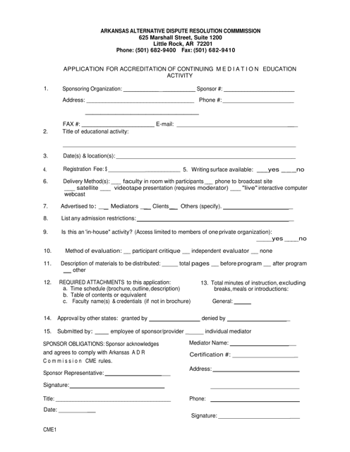 Form CME1 Application for Accreditation of Continuing Mediation Education Activity - Arkansas