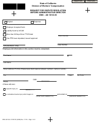 Document preview: DWC-AD Form 10133.55 Request for Dispute Resolution Before Administrative Director - California