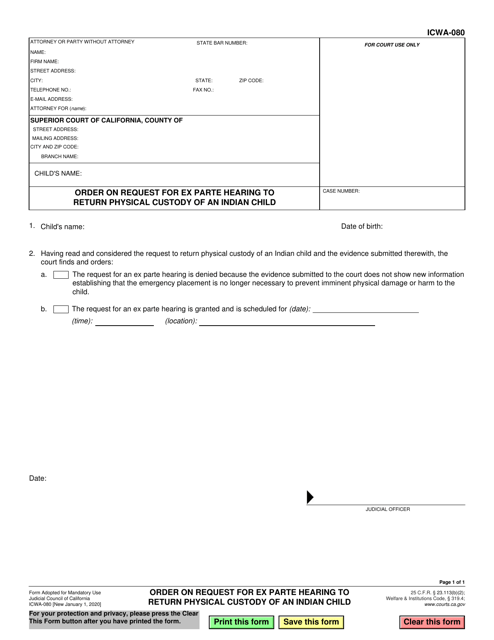 Form ICWA-080 Order on Request for Ex Parte Hearing to Return Physical Custody of an Indian Child - California