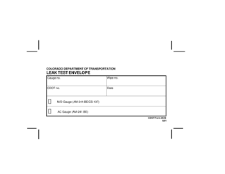 Document preview: CDOT Form 549 Leak Test Envelope - Colorado