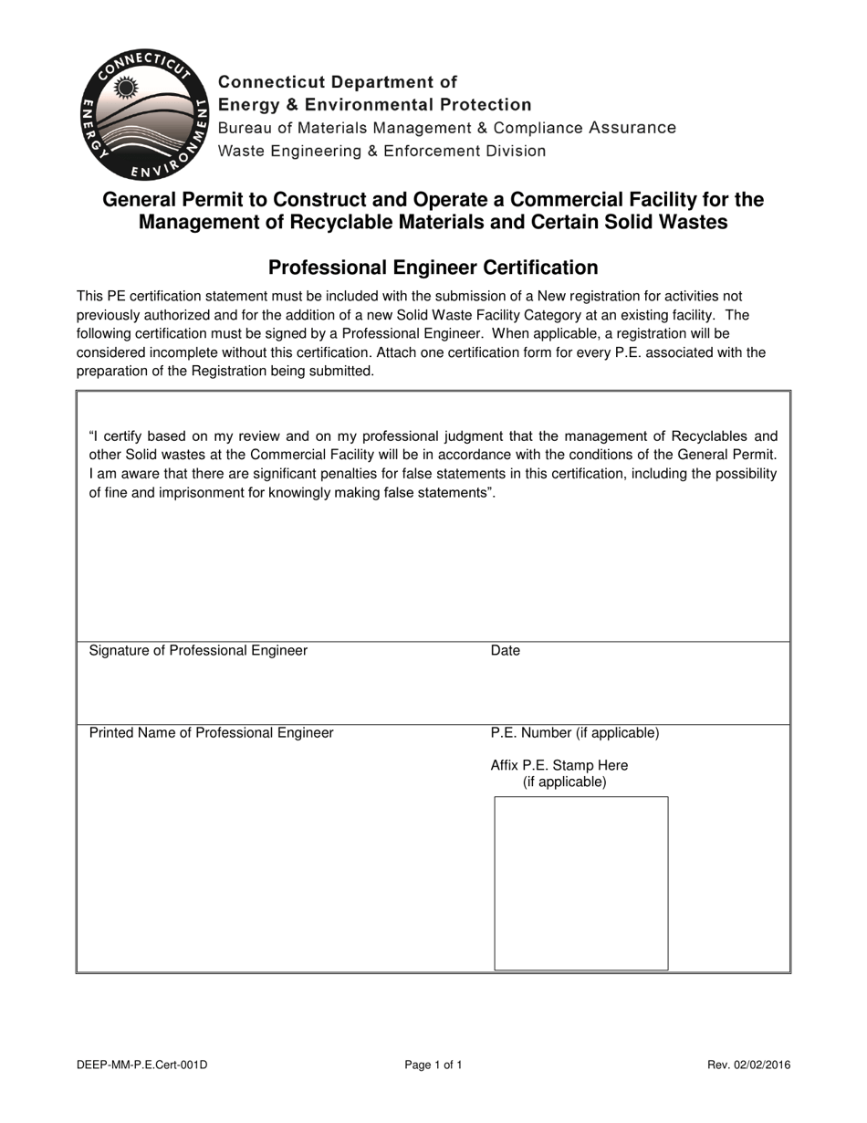 Form DEEP-MM-P.E.Cert-001D General Permit to Construct and Operate a Commercial Facility for the Management of Recyclable Materials and Certain Solid Wastes - Professional Engineer Certification - Connecticut, Page 1
