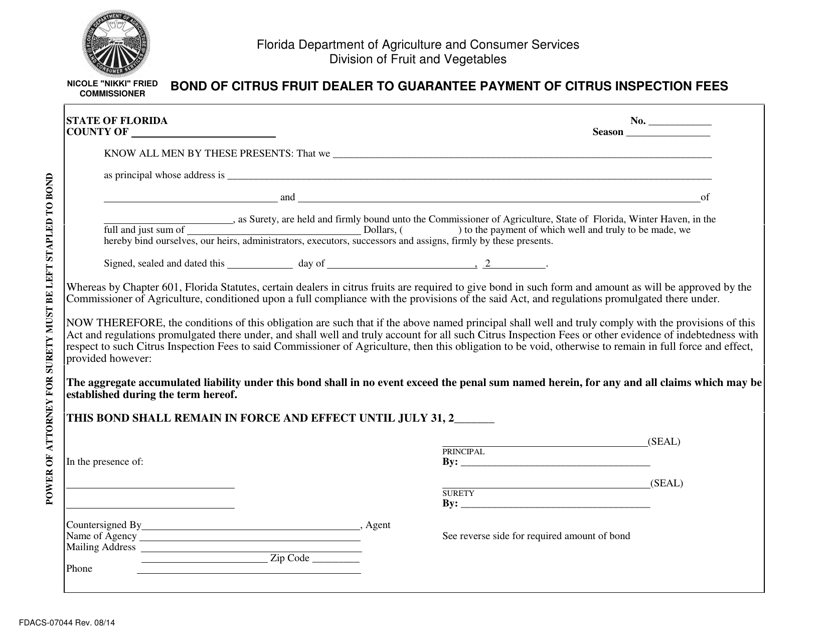 Form FDACS-07044 Bond of Citrus Fruit Dealer to Guarantee Payment of Citrus Inspection Fees - Florida