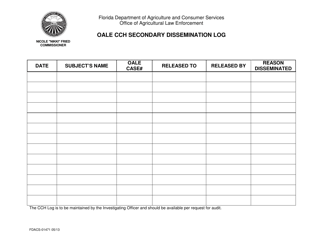 Document preview: Form FDACS-01471 Oale Cch Secondary Dissemination Log - Florida