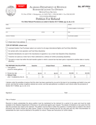Document preview: Form B&amp;L: MFT-PROU Petition for Refund - Alabama