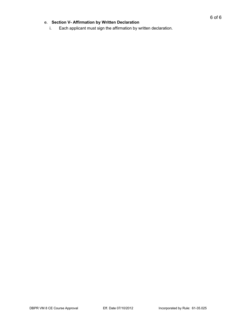 DBPR Form VM8 Continuing Education Course Approval Application - Florida, Page 6