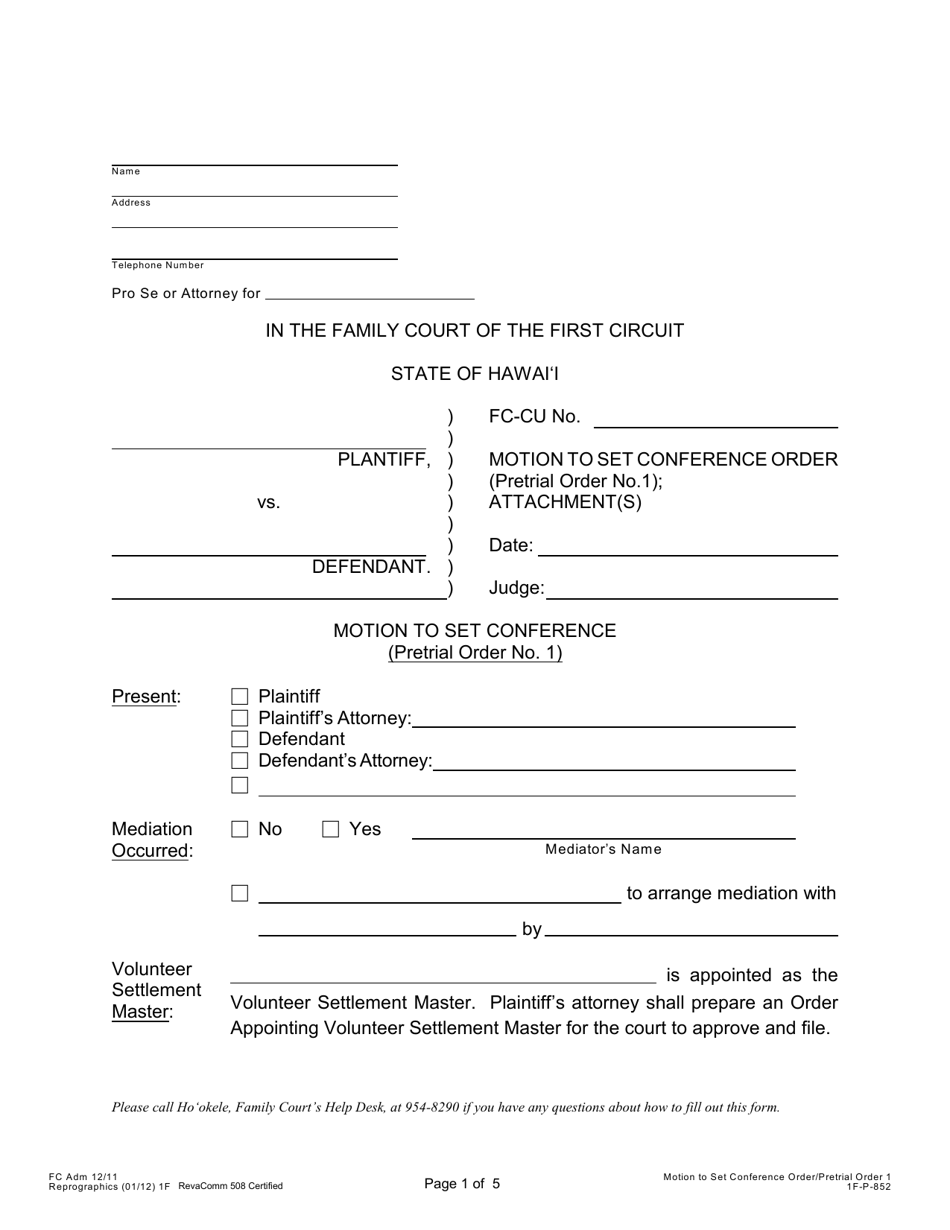 Form 1F-P-852 Motion to Set Conference Order (Pretrial Order No.1) - Hawaii, Page 1
