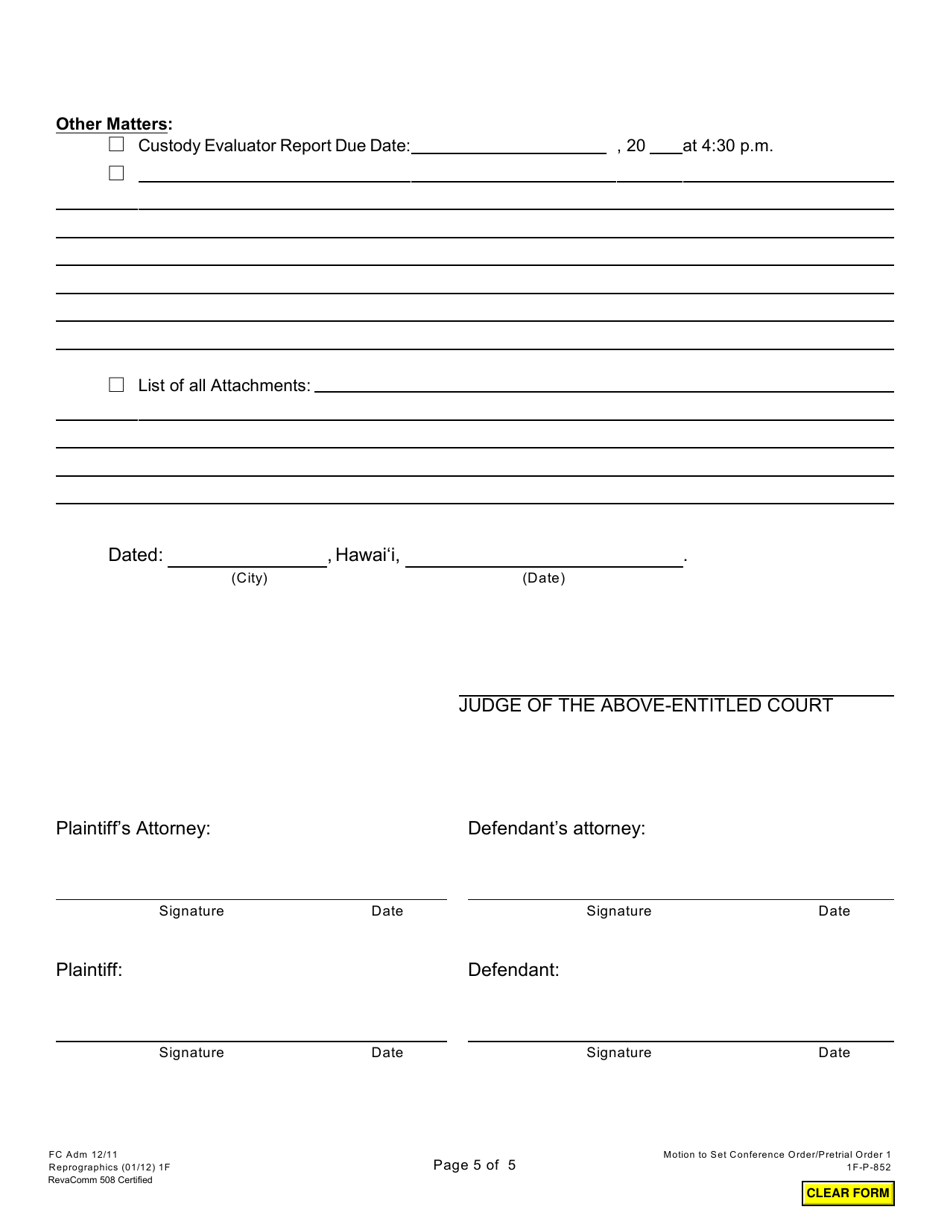 Form 1F-P-852 Motion to Set Conference Order (Pretrial Order No.1) - Hawaii, Page 5