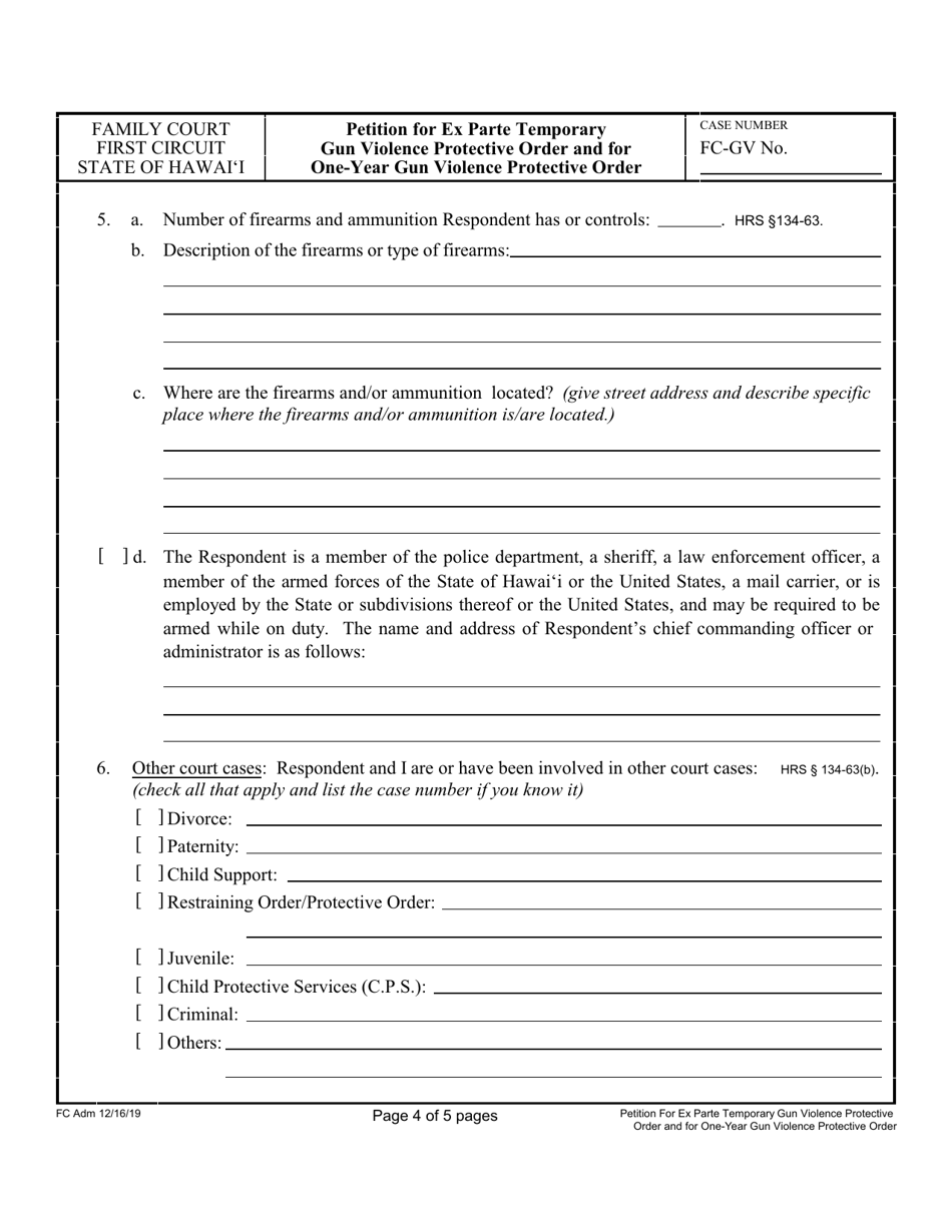 Form 1F-P-2091 Petition for Ex Parte Temporary Gun Violence Protective Order and Petition for One-Year Gun Violence Protective Order - Hawaii, Page 4