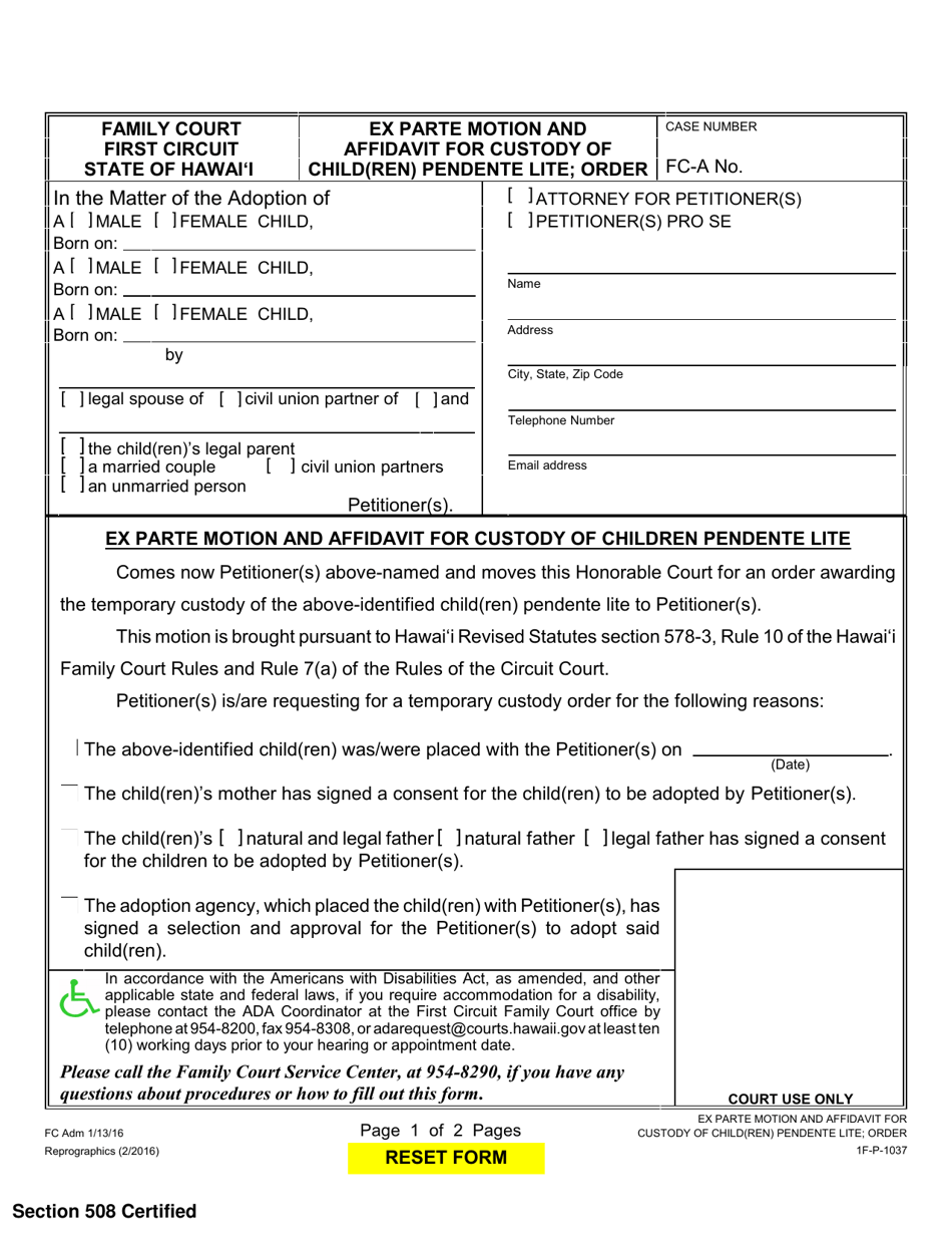 Form 1F-P-1037 Ex Parte Motion and Affidavit for Custody of Child(Ren) Pendente Lite; Order - Hawaii, Page 1