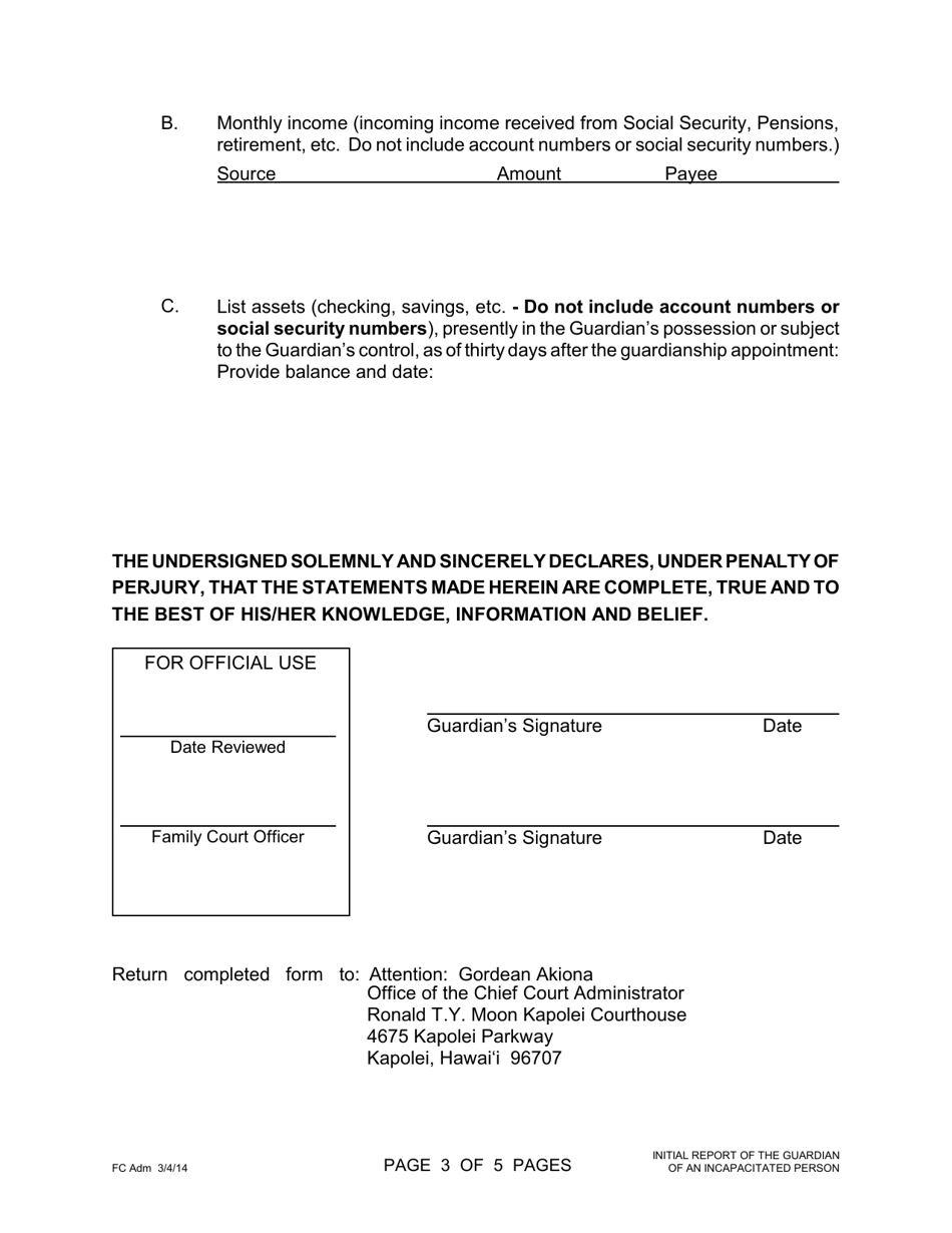 Form 1F-P-2012 Initial Report of the Guardian of an Incapacitated Person; Notice of the Filing of Initial Report - Hawaii, Page 3