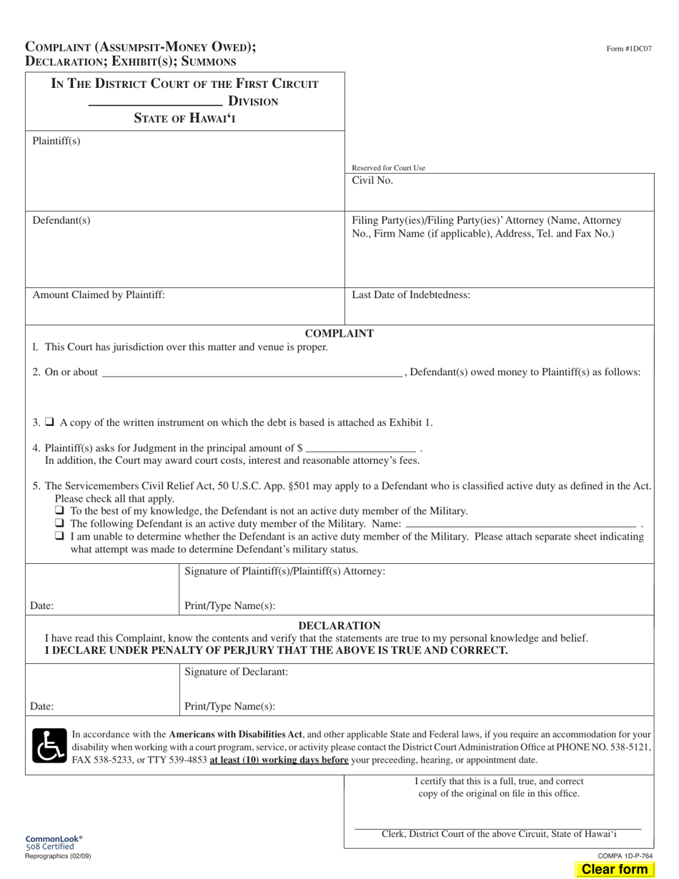 Form 1DC07 Complaint (Assumpsit-Money Owed); Declaration; Exhibit(S); Summons - Hawaii, Page 1
