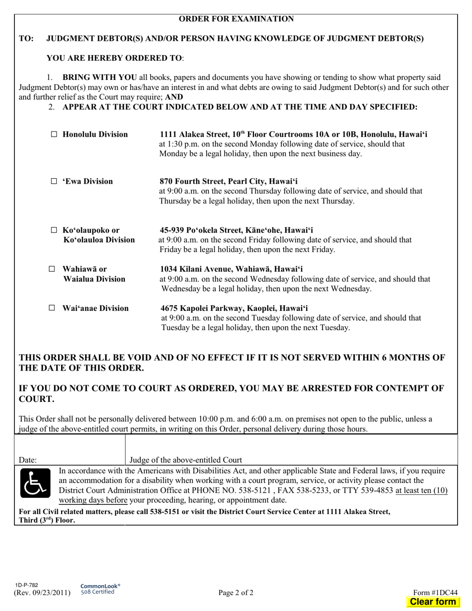 Form 1DC44 Ex Parte Motion for Examination of Judgment Debtor(S) or Person Having Knowledge of Judgment Debtor(S); Declaration; Order for Examination; Exhibit(S) - Hawaii, Page 2