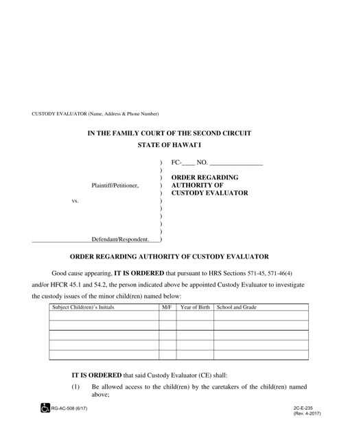 Form 2C-E-235 Order Regarding Authority of Custody Evaluator - Hawaii