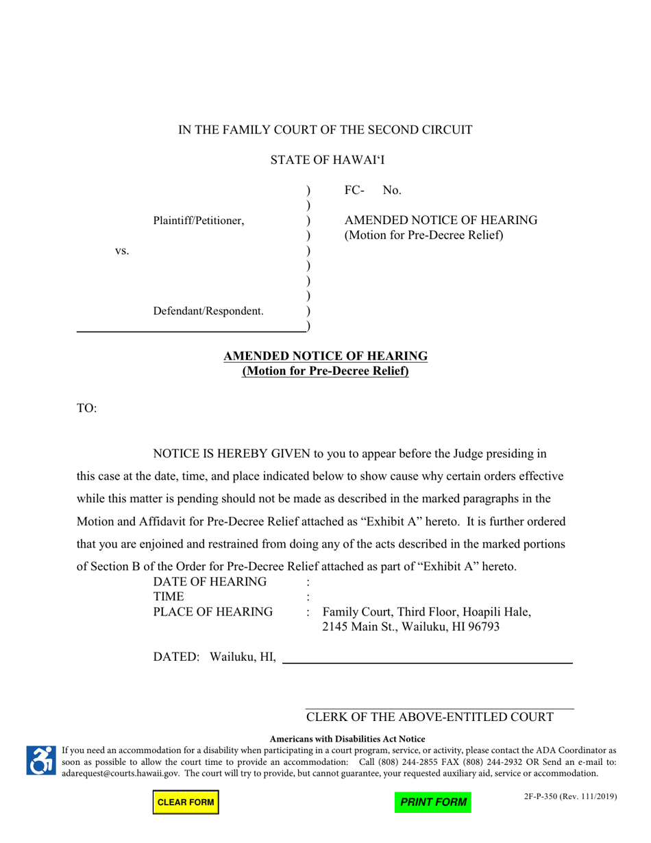 Form 2F-P-350 Amended Notice of Hearing (Motion for Pre-decree Relief) - Hawaii, Page 1