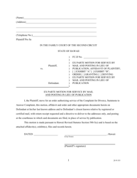 Document preview: Form 2F-P-355 Ex Parte Motion for Service by Mail and Posting in Lieu of Publication; Affidavit of Plaintiff; Exhibit "a"/Exhibit "b"; Order Granting/Denying Ex Parte Motion for Service by Mail and Posting in Lieu of Publication - Hawaii