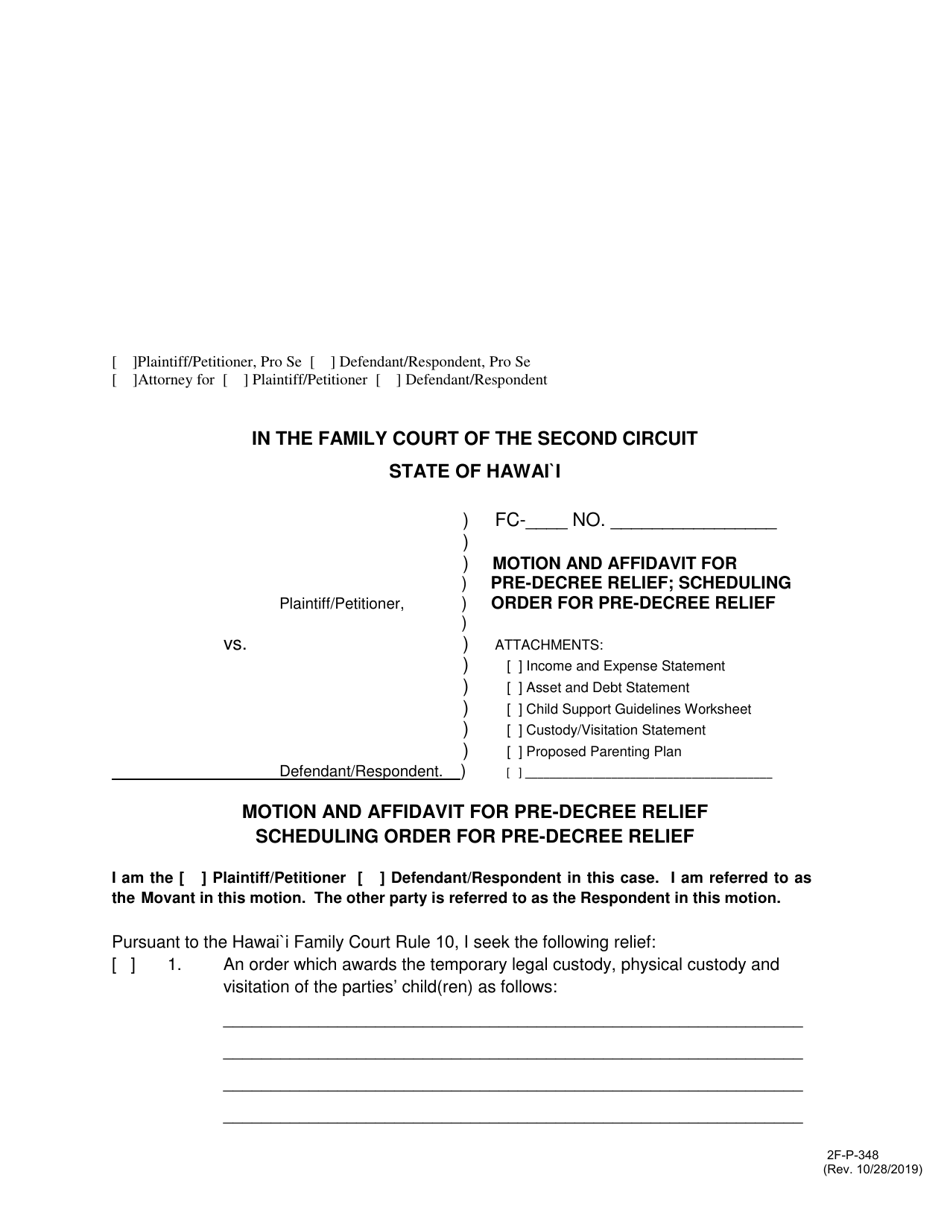 Form 2F-P-348 Motion and Affidavit for Pre-decree Relief; Scheduling Order for Pre-decree Relief - Hawaii, Page 1
