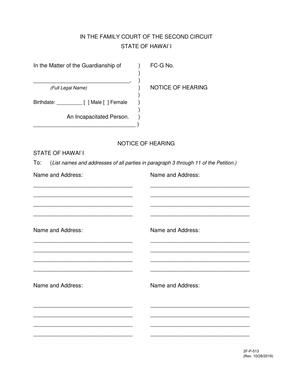Form 2F-P-513 Petition for Appointment of a Guardian for an Incapacitated Person; Notice of Hearing - Hawaii, Page 10